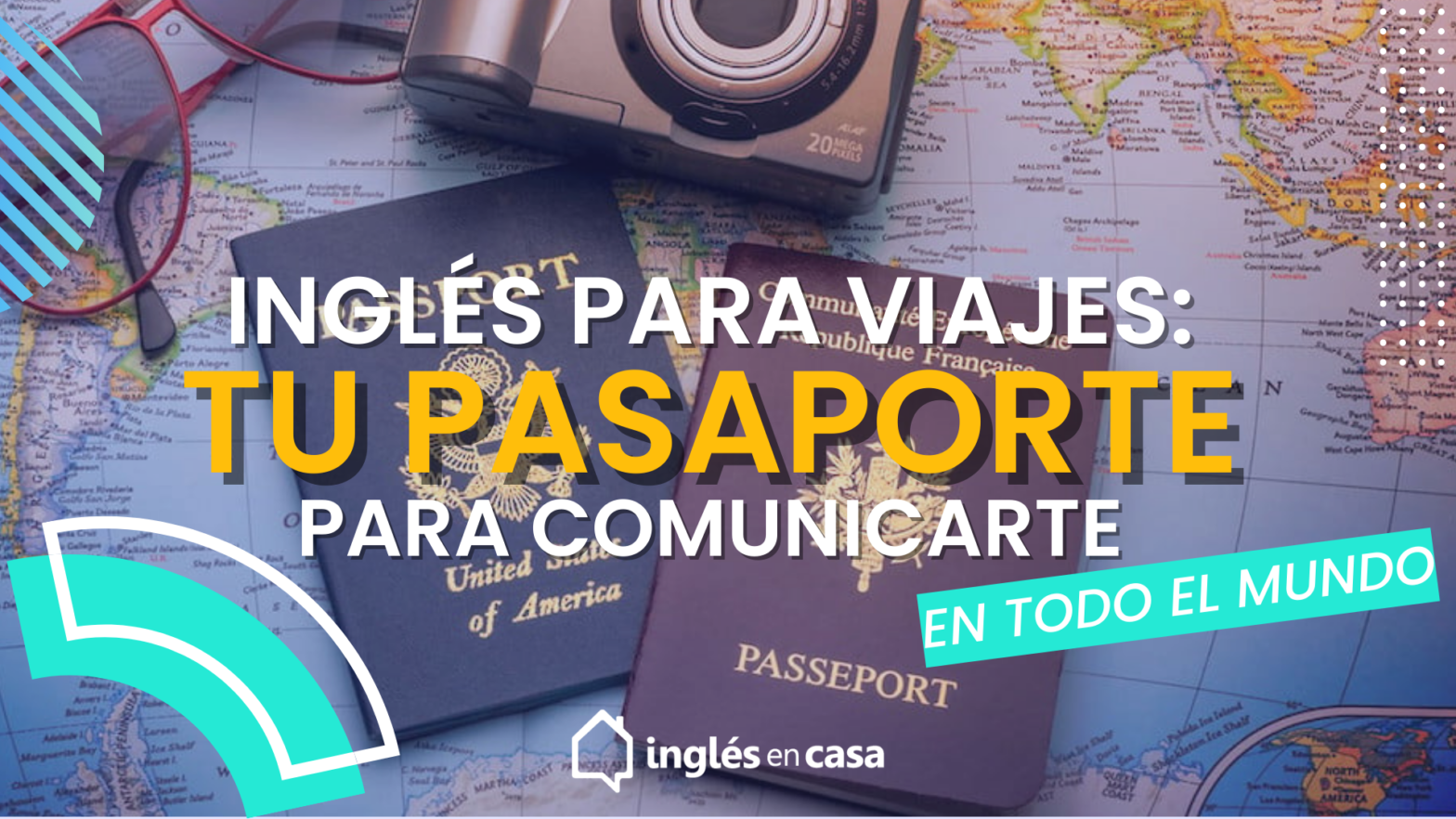 Inglés para viajes. Tu pasaporte para comunicarte